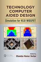 Technology Computer Aided Design Simulation For Vlsi Mosfet Chandan Kumar Sarkar