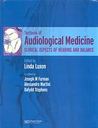 Textbook Of Audiological Medicine Clinical Aspects Of Hearing And Balance Linda M Luxon Et Al