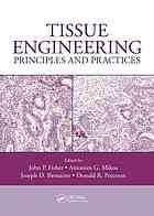 Tissue Engineering Principles And Practices John P Fisher Et Al