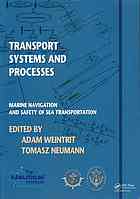 Transport Systems And Processes Marine Navigation And Safety Of Sea Transportation Adam Weintrit Tomasz Neumann