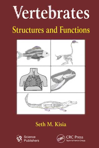Vertebrates Structures And Functions Seth M Kisia