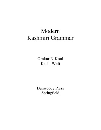 Modern Kashmiri Grammar Omkar N Koul Kashi Wali