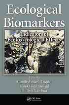 Ecological Biomarkers Indicators Of Ecotoxicological Effects C Amiardtriquet J C Amiard P S Rainbow