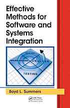 Effective Methods For Software And Systems Integration Boyd L Summers