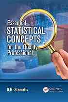 Essential Statistical Concepts For The Quality Professional D H Stamatis
