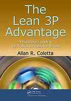 The Lean 3p Advantage A Practitioners Guide To The Production Preparation Process Allan R Coletta