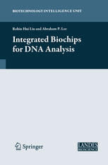 Integrated Biochips For Dna Analysis 1st Edition Piotr Grodzinski
