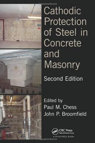 Cathodic Protection Of Steel In Concrete And Masonry Second Edition 2nd Edition Paul M Chess
