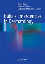Bukas Emergencies In Dermatology 1st Edition Dawn X Zhang Bs