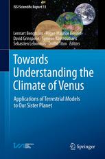 Towards Understanding The Climate Of Venus Applications Of Terrestrial Models To Our Sister Planet 1st Edition Lennart Bengtsson Auth