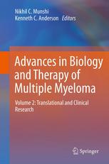 Advances In Biology And Therapy Of Multiple Myeloma Volume 2 Translational And Clinical Research 1st Edition Ross Brown