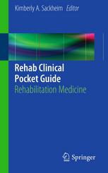 Rehab Clinical Pocket Guide Rehabilitation Medicine 1st Edition Jason W Siefferman Md
