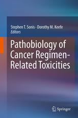 Pathobiology Of Cancer Regimenrelated Toxicities 1st Edition Linda S Elting Dr Ph