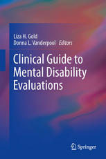 Clinical Guide To Mental Disability Evaluations 1st Edition Liza H Gold Auth