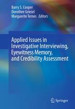 Applied Issues In Investigative Interviewing Eyewitness Memory And Credibility Assessment 1st Edition Barry S Cooper