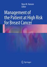 Management Of The Patient At High Risk For Breast Cancer 1st Edition Scott M Weissman Ms