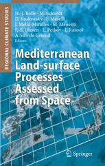 Mediterranean Landsurface Processes Assessed From Space 1st Edition Hansjürgen Bolle
