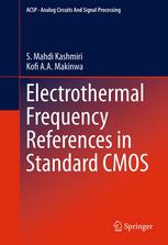 Electrothermal Frequency References In Standard Cmos 1st Edition S Mahdi Kashmiri