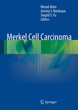 Merkel Cell Carcinoma 1st Edition Stephen M Ostrowski Stephen Michael Maricich Auth