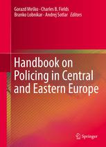 Handbook On Policing In Central And Eastern Europe 1st Edition Gorazd Meko