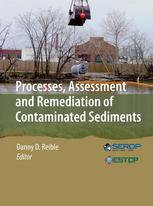 Processes Assessment And Remediation Of Contaminated Sediments 1st Edition Danny D Reible Auth