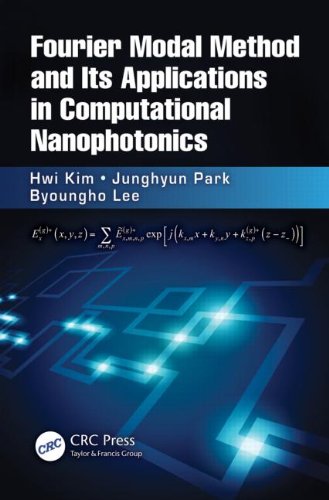 Fourier Modal Method And Its Applications In Computational Nanophotonics 1st Edition Hwi Kim