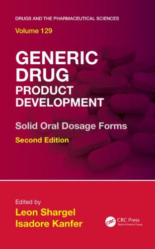 Generic Drug Product Development Solid Oral Dosage Forms Second Edition 2nd Edition Leon Shargel