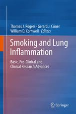 Smoking And Lung Inflammation Basic Preclinical And Clinical Research Advances 1st Edition Laimute Tarasevicienestewart