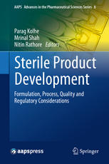 Sterile Product Development Formulation Process Quality And Regulatory Considerations 1st Edition Martin A Joyce Phd