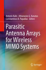 Parasitic Antenna Arrays For Wireless Mimo Systems 1st Edition Constantinos B Papadias Auth