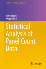 Statistical Analysis Of Panel Count Data 1st Edition Jianguo Sun