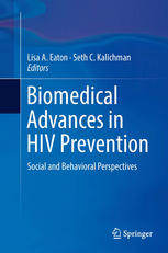 Biomedical Advances In Hiv Prevention Social And Behavioral Perspectives 1st Edition Douglas Krakower