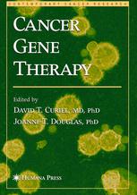 Cancer Gene Therapy 1st Edition Malcolm K Brenner Auth David T Curiel Md