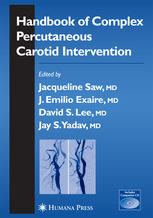 Handbook Of Complex Percutaneous Carotid Intervention 1st Edition Anthony Y Fung Mbbs