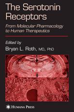 The Serotonin Receptors From Molecular Pharmacology To Human Therapeutics 1st Edition Wesley K Kroeze