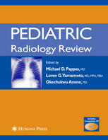 Pediatric Radiology Review 1st Edition Michael D Pappas Md Loren G Yamamoto Md