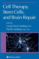 Cell Therapy Stem Cells And Brain Repair 1st Edition Roya Sabetrasekh