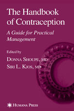 The Handbook Of Contraception A Guide For Practical Management 1st Edition Donna Shoupe Md Auth