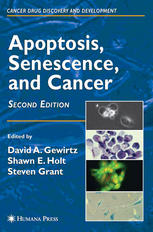 Apoptosis Senescence And Cancer 2nd Edition Scott H Kaufmann Md