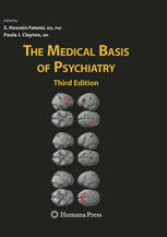 The Medical Basis Of Psychiatry 3rd Edition Hagop S Akiskal Md Auth