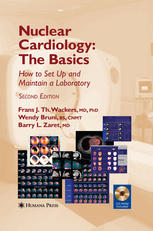 Nuclear Cardiology The Basics How To Set Up And Maintain A Laboratory 2nd Edition Frans J Th Wackers Md
