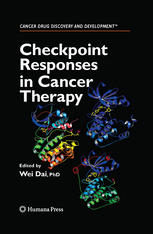 Checkpoint Responses In Cancer Therapy 1st Edition Erik S Knudsen
