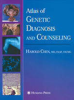 Atlas Of Genetic Diagnosis And Counseling Harold Chen Md Faap