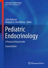 Pediatric Endocrinology A Practical Clinical Guide Second Edition 2nd Edition Christopher J Romero Md