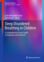 Sleep Disordered Breathing In Children A Comprehensive Clinical Guide To Evaluation And Treatment 1st Edition Seung Hoon Lee Md
