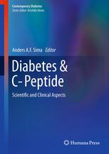 Diabetes Cpeptide Scientific And Clinical Aspects 1st Edition Donald F Steiner Auth