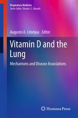 Vitamin D And The Lung Mechanisms And Disease Associations 1st Edition Kumaravel Rajakumar