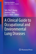 A Clinical Guide To Occupational And Environmental Lung Diseases 1st Edition Paul David Blanc Md