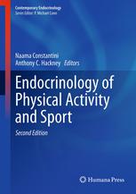 Endocrinology Of Physical Activity And Sport Second Edition 2nd Edition Naama Constantini