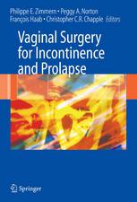 Vaginal Surgery For Incontinence And Prolapse 1st Edition Courtenay Moore Md